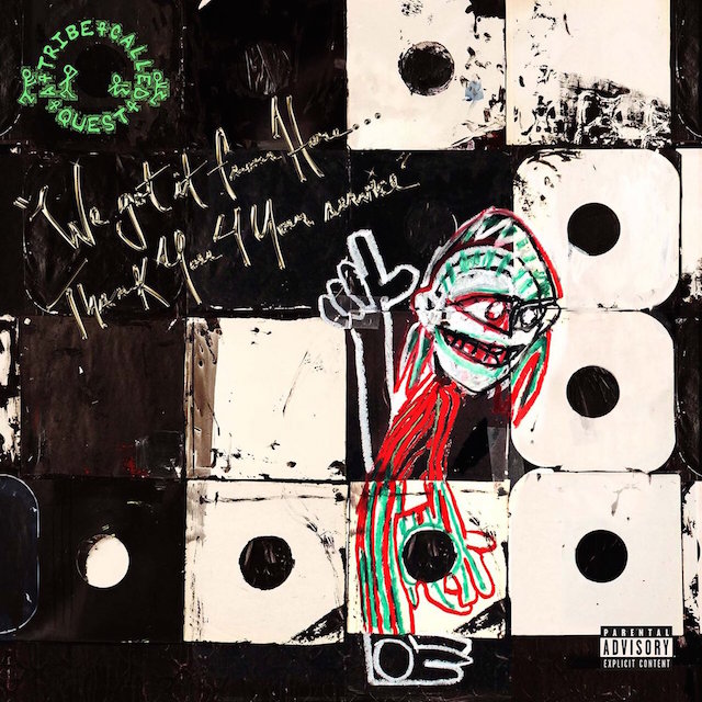 ATCQ We Got It From Here